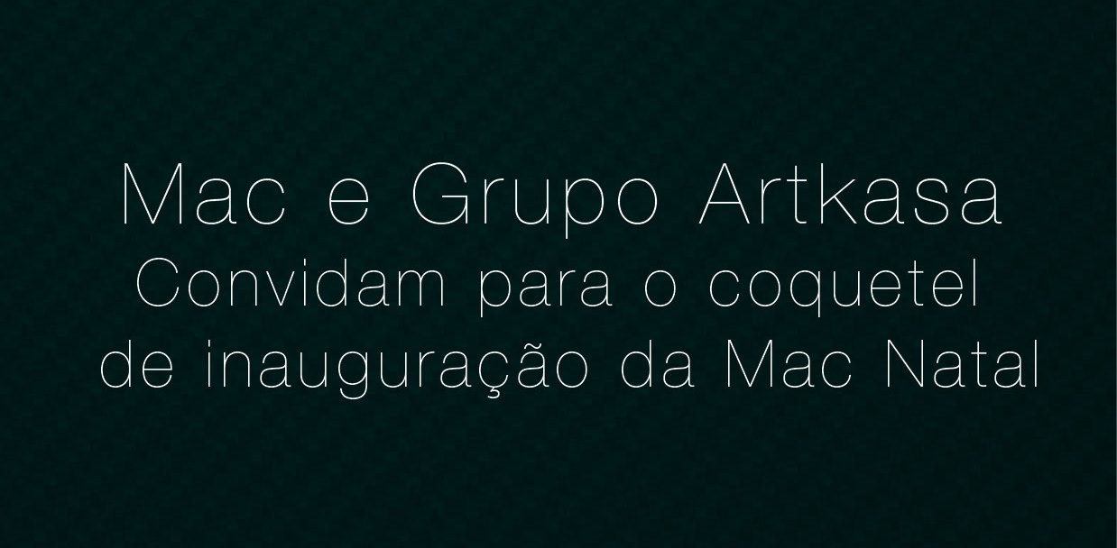 Inauguração Mac Natal